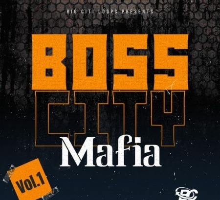 Big Citi Loops Boss City Mafia WAV